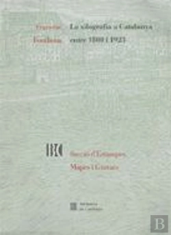 Bertrand.pt - Xilografia A Catalunya Entre 1800 I 1923/La