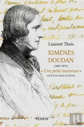 Ximénès Doudan (1800-1872), 'Une Perle Inconnue' ; Choix De Lettres