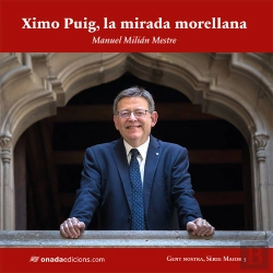 Bertrand.pt - Ximo Puig, La Mirada Morellana