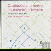 Xingandele, o Corvo de Colarinho Branco