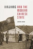 Xinjiang And The Modern Chinese State