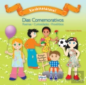 Xiribitátátátá! - Dias Comemorativos