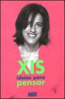 Xis Ideias Para Pensar