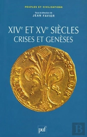 Xive Et Xve Siècles ; Crises & Génèses