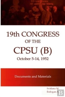 Bertrand.pt - Xix Congress Of The Cpsu (B) Documents And Materials