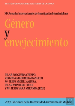 Bertrand.pt - Xix Jornadas Internacionales De Investigación Interdisciplinar: Género Y Envejecimiento