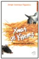 Xmas qd Kiseres (Christmas quando quiseres)