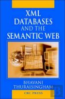 Xml Databases And The Semantic Web
