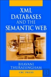 Xml Databases And The Semantic Web