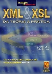 XML & XSL - Da Teoria à Prática
