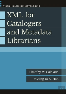 Bertrand.pt - Xml For Catalogers And Metadata Librarians