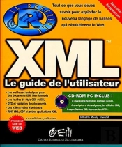 Xml : Le Guide De L'Utilisateur