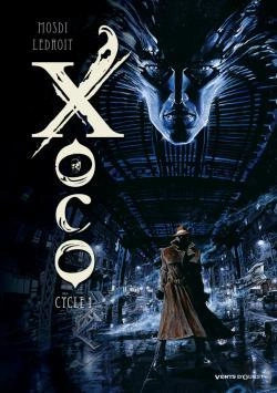 Bertrand.pt - Xoco : Intégrale Vol.1 : Tomes 1 Et 2 : Cycle 1