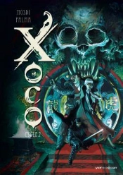 Xoco : Intégrale Vol.2 : Tomes 3 Et 4 : Cycle 2