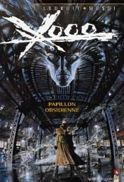Xoco T.1; Papillon Obsidienne