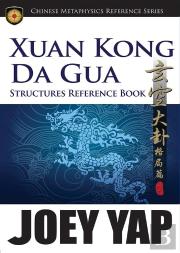 Xuan Kong Da Gua Structures Reference Book