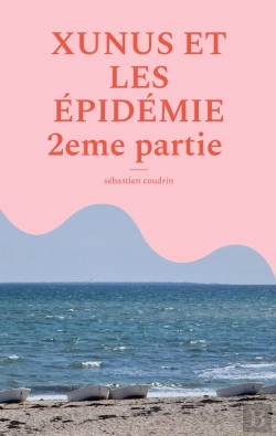 Bertrand.pt - Xunus Et Les Épidémie  2eme Partie