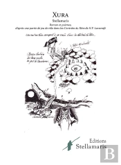 Xura ; Roman Et Poèmes D'Après Une Partie De Jeu De Rôle Dans Les Contrées Du Rêve De H. P. Lovecraft