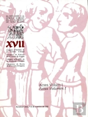 Xvii Congrès D'Història De La Corona D'Aragó / Congreso De Historia De La Corona De Aragón (Obra Com