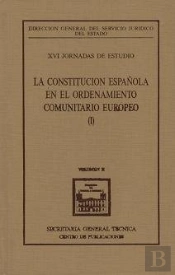 Xvii Jornadas De Estudio Sobre La Constitucion Española En E
