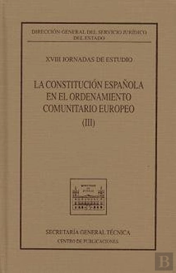 Bertrand.pt - Xviii Jornadas De Estudio Sobre La Constitucion Española En