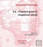 Xx :  Poemes Pour Le Vingtieme Siecle