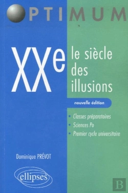 Bertrand.pt - Xxe. Le Siècle Des Illusions. Nouvelle Édition