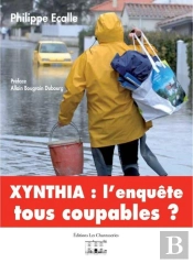 Xynthia : L'Enquête - Tous Coupables