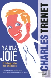 Y A D'La Joie ; L'Intégrale Des Chansons