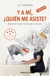 Y A Mí ¿Quién Me Asiste?