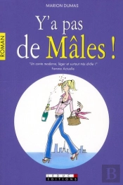 Y A Pas D'Males