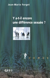Y-A-T-Il Encore Une Différence Sexuée ?