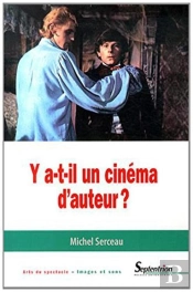 Y A T-Il Un Cinéma D'Auteur ?