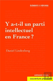 Y A-T-Il Un Parti Intellectuel En France ?