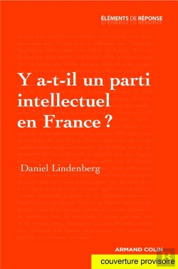 Bertrand.pt - Y A-T-Il Un Parti Intellectuel En France ?