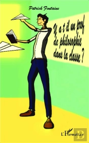 Y A-T-Il Un Prof De Philosophie Dans La Classe ?