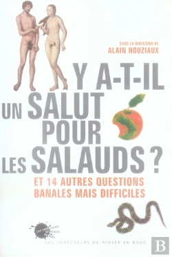 Bertrand.pt - Y-A-T-Il Un Salut Pour Les Salauds ? - Et 14 Autres Questions Banales Mais Difficiles