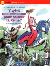 Y A-T-Il Une Princesse Pour Sauver La Reine?