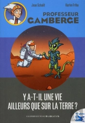 Y A-T-Il Une Vie Ailleurs Que Sur La Terre?