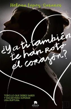 Bertrand.pt - ¿Y A Ti También Te Han Roto El Corazón?
