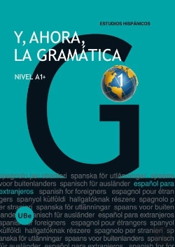 Bertrand.pt - Y, Ahora, La Gramática 1 - Nivel A1+