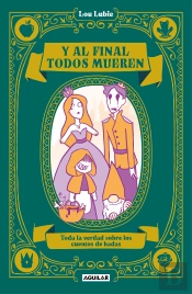 Y Al Final Todos Mueren