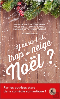 Bertrand.pt - Y Aura-T-Il Trop De Neige À Noël ?