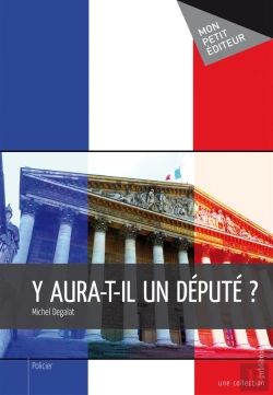 Bertrand.pt - Y Aura-T-Il Un Député ?