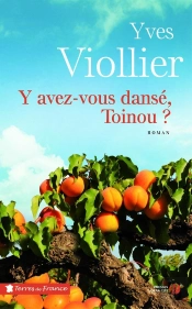 Y Avez-Vous Dansé, Toinou ?