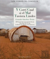 Y Corri Cual Si El Mal Tuviera Lindes
