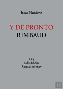 Bertrand.pt - Y De Pronto Rimbaud