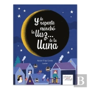 Y De Repente Marchó La Lluz... De La Lluna