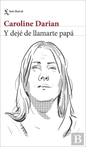 Y Deje De Llamarte Papa