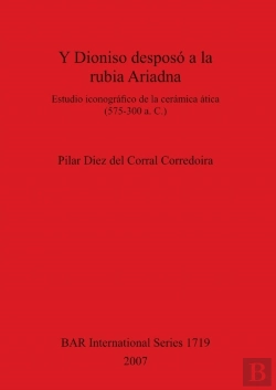 Bertrand.pt - Y Dioniso Desposo A La Rubia Ariadna